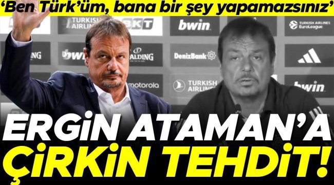 Ergin Ataman, Panathinaikos-Maccabi Tel Aviv maçı sonrası aldığı tehdidi açıkladı: 'Ben Türk'üm, bana bir şey yapamazsınız'